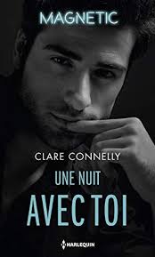 Une Nuit Avec Toi Magnetic Telecharger Gratuit Epub Pdf Romance Paranormale Livre Telechargement