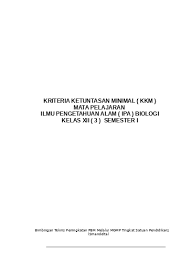 Aug 31, 2020 · kkm k13 kelas xi biologi unduh kkm k13 kelas xi fisika unduh. Kkm Biologi Kelas Xii