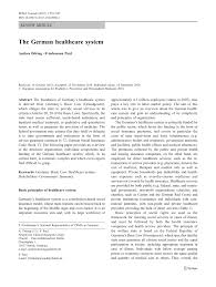 While not perfect, private health care does have. Pdf The German Healthcare System