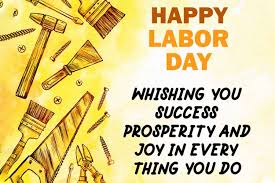 If you want your employees to use printable time sheets. Happy Labor Day Inspirational Wishes Cards