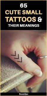 65 Cute And Inspirational Small Tattoos Their Meanings You Will Definitely Love Tattoos For Women Small Meaningful Small Symbol Tattoos Small Finger Tattoos