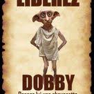 Affiche Dobby Ps Lucius Narcissa Drago Liberez Le Theme Harry Potter Harry Potter Citations Harry Potter