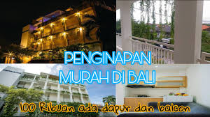Tips membeli unit tower bagi ekspatriat. Penginapan Murah Di Bali Cuma 100 Ribuan Ada Dapur Dan Balkon Wajib Coba Deva Apartment Bali Youtube