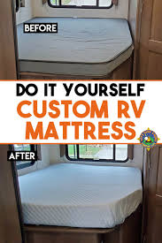 Regular rv campers are well aware of the fact that rv's need rv size mattresses, and opt for custom. Diy Custom Rv Mattress Hack Save Money Sleep Better Right Away