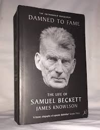 Damned to Fame: The Life of Samuel Beckett: Knowlson, James R.:  9780802141255: Amazon.com: Books