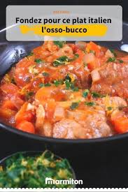 Osso Bucco De Veau Recette Recette Recette Osso Bucco Recettes De Cuisine