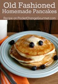 Old Fashioned Homemade Pancakes Recipe With Images Food Recipes Homemade Pancakes Homemade Pancake Recipe