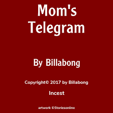 Moms Telegram - Incest Sex Story