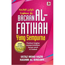 Sehingga ketika membaca surah al fatihah dapat lebih khusyu'. Bacaan Al Fatihah Yang Sempurna Books Stationery Books On Carousell