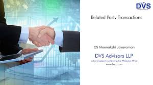 Among the multifarious issues outlined in this act, related party transactions took a turn, and this is a term that has been making all companies edgy about the. Related Party Transactions Dvs Advisors