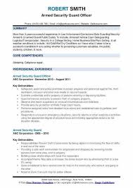 Professional security officer with 7+ years of experience in corporate security. Armed Security Guard Resume Samples Qwikresume Resume Examples Resume Objective Security Guard Jobs