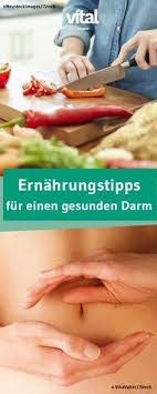 Ernahrungstipps Fur Einen Gesunden Darm Gesunder Darm Ernahrungstipps Darmgesundheit