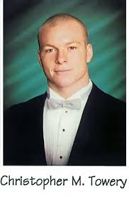 Christopher Michael “Chris” (Stracener) Towery (1976-2005)