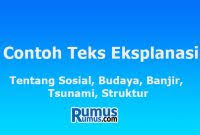 Kami berharap semoga pembahasan mengenai contoh teks eksplanasi dengan pola pengembangan berikut ini bermanfaat untuk anda. Pola Pengembangan Teks Eksplanasi Rumusrumus Com
