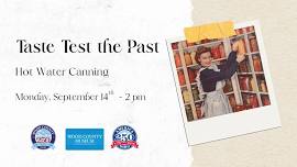 Taste Test the Past: Hot Water Canning