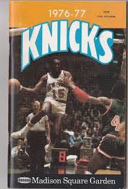 1976 77 New York Knicks Yearbook Madison Square Garden Ny New York Knicks Knicks Knicks Basketball