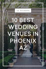 Blog Buchanan Photography Phoenix Wedding Venues Az Wedding Photographer Phoenix Wedding Venue Arizona Wedding Venues Best Wedding Venues