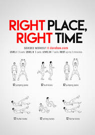 Right Place Right Time Workout