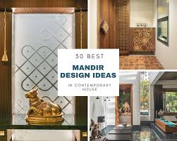 Where does a mandir go in your home? 30 Best Temple Mandir Design Ideas In Contemporary House The Architects Diary