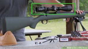 How To Use A Rifle Scope 14 Steps With Pictures Wikihow