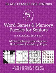Fun group games for kids and adults are a great way to bring. Brain Teasers For Seniors 5 Word Games Memory Puzzles For Seniors Mental Challenge Puzzles Games Brain Teasers For Adults For All Ages Paperback By Barb Drozdowich New Paperback 2020