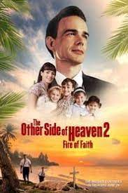 The Other Side Of Heaven 2 Fire Of Faith Online Filmek Hungary Magyarul Theothersideofheaven2 Fireoffaith Teljes Faith Movies Full Movies The Other Side