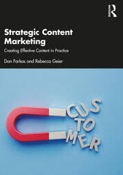 Strategic Content Marketing: Creating Effective Content in Practice -