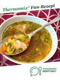 Huhnersuppe Klassisch Rezept Huhnersuppe Klassisch Huhnersuppe Suppe