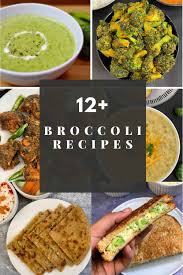 Tasty broccoli recipes for toddlers and kids. Indian Broccoli Recipes Broccoli Recipes Indian Veggie Delight