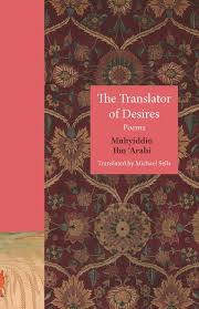 Bilinmeyen bir sebeple 8 yaşında ailesiyle birlikte i̇şbiliyeye (bugünkü sevilla) geldi. Ebook The Translator Of Desires Von Muhyiddin Ibn 039 Arabi Isbn 978 0 691 21254 8 Sofort Download Kaufen Lehmanns De