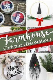 The Best Farmhouse Christmas Decorations For A Rustic Holiday Christmas Decorations Diy Christmas Garland Christmas Wreaths Diy