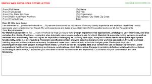 Use words like 'sincerely yours,' 'regards,' or 'yours truly,' among others. Web Developer Cover Letter 25402