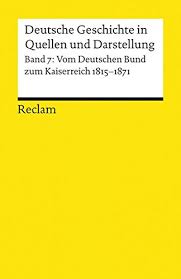 Die ostgrenze hingegen war jahrhunderterlang fließend. Download Deutsche Geschichte In Quellen Und Darstellung Band 7 Vom Deutschen Bund Zum Kaiserreich 1815 1871 Pdf Lilias Uw To