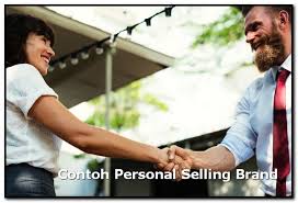 Assalamualaikum pak, nama saya harahap dari bank kósngosan ingin meminta waktunya sebentar untuk menawarkan produk asuransi kosngosan yang bermanfaat untuk bisnis bapak. Contoh Personal Selling Brand Dalam Pemasaran Tips Kerja