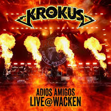 Wacken world wide is coming to an end and we thank you from the bottom of our hearts for the many great moments you shared with us. Krokus Adios Amigos Live Wacken 2019 1 Cd Und 1 Dvd Jpc
