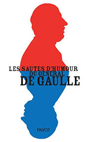 See more of appel du 18 juin 1940 on facebook. Amazon Fr Les Sautes D Humour Du General De Gaulle Jansen Sabine Livres