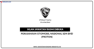 Perusahaan otomobil nasional sdn bhd (proton) lokasi kekosongan : Jawatan Kosong Terkini Perusahaan Otomobil Nasional Sdn Bhd Proton Kerja Kosong Kerajaan Swasta