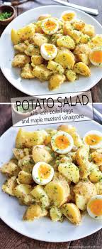 Potato Salad With Soft Boiled Eggs And Maple Mustard Dressing Recipe Potato Salad Potatoe Salad Recipe Picnic Foods
