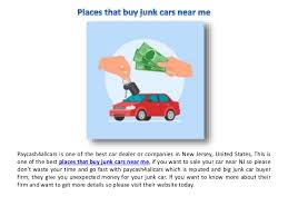 Cash for junk cars with title near me. Places That Buy Junk Cars Near Me