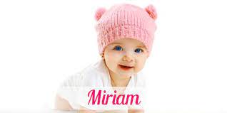 When miriam first appears in the bible, she is but a child, and not even named; Vorname Miriam Herkunft Bedeutung Namenstag