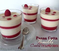 Panna Cotta Vanille Framboises Coulis Framboise Framboise Panna Cotta