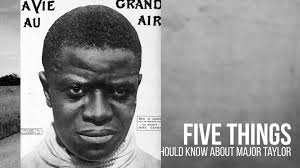 A groundbreaking but forgotten figure—the remarkable Major Taylor, the  black man who broke racial barriers by becoming the world's fastest man and  most famous bicyclist at the height of the Jim Crow ...