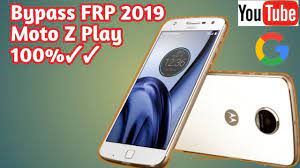 Steps to bypass lenovo frp · 1. Bypass Frp New Method 2019 Moto Z Play Remove Google Account Unlock Frp 100 Working All Model Youtube