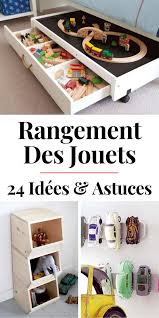 rangement jouet le guide ultime 24 idees originales astuces rangement jouet rangement jouet enfant rangement chambre enfant