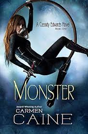 Monster A Cassidy Edwards Novel Book 1 Kindle Edition By Carmen Caine Paranormal Romance Kindle Ebook Paranormal Romance Books Romance Books Fantasy Books