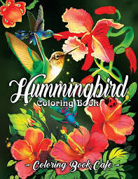 Download nu deze coloring page hummingbird vectorillustratie. Hummingbird Coloring Book An Adult Coloring Book Featuring Charming Hummingbirds Beautiful Flowers And Nature Patterns For Stress Relief And Relaxation Cafe Coloring Book 9781095366912 Amazon Com Books