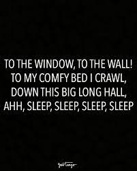 My bed is so comfy quotes. Pin On Quotes