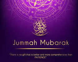 Find & download free graphic resources for jumma mubarak. Jumma Mubarak Pics There Is No Gift That Is Better And More Comprehensive Than Patience Jummah Mubarak Messages Jumma Mubarak Jumma Mubarak Beautiful Images