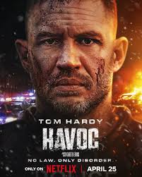 Havoc starring Tom Hardy releasing THIS FRIDAY