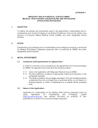 Credentialing and privileging are both necessary before a physician is permitted to practice. Https Www Ummc Edu My Files C 26p Appendix1 Pdf